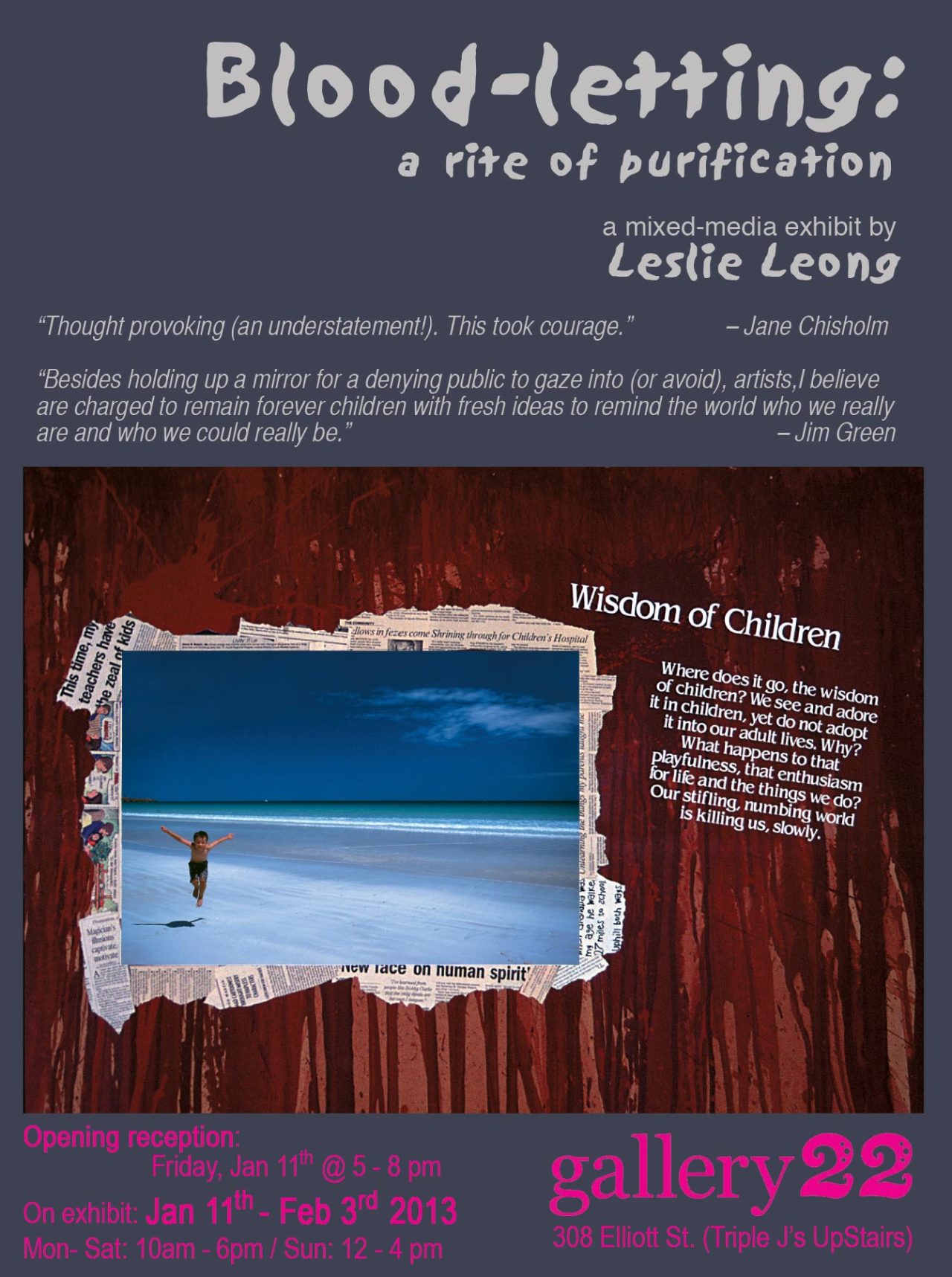 Blood-letting Exhibition Poster - Mixed media by Leslie Leong, Canadian Artist, Whitehorse, Yukon